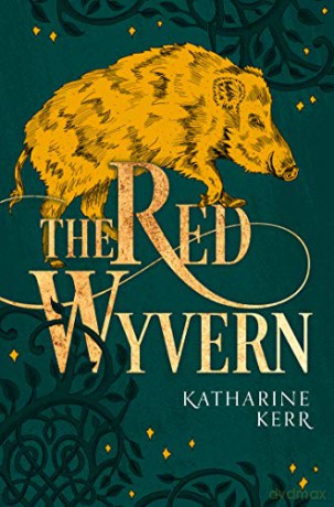The Red Wyvern: Book 1 (The Dragon Mage) - Katharine Kerr [KSIĄŻKA]