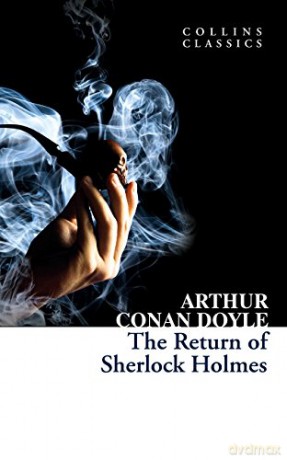The Return of Sherlock Holmes (Collins Classics) - Arthur Conan Doyle [KSIĄŻKA]