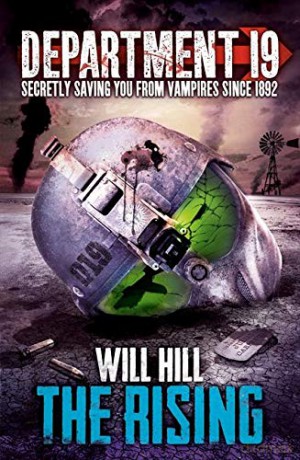 The Rising: Book 2 (Department 19) - Will Hill [KSIĄŻKA]