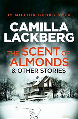 The Scent of Almonds and Other Stories (151 POCHE) [KSIĄŻKA]