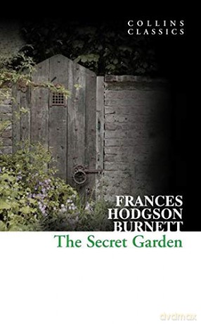 The Secret Garden (Collins Classics) - Frances Hodgson Burnett [KSIĄŻKA]