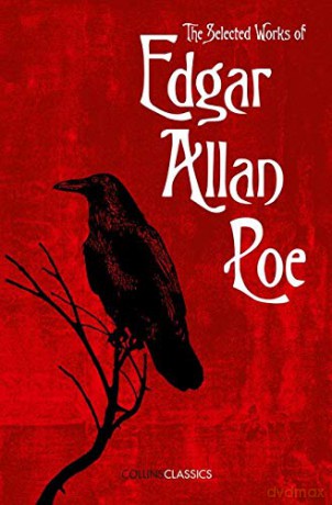 The Selected Works of Edgar Allan Poe (Collins Classics) - Edgar Allan Poe [KSIĄŻKA]