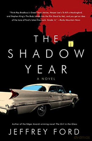 The Shadow Year - Jeffrey Ford [KSIĄŻKA]