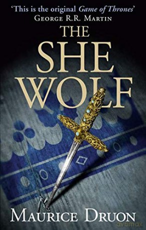 The She-Wolf (The Accursed Kings, Book 5) [KSIĄŻKA]