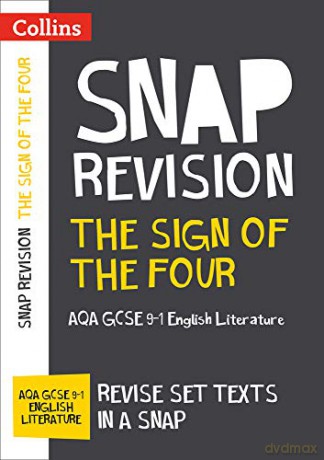 The Sign of Four: AQA GCSE 9-1 English Literature Text Guide: For the 2022 exams (Collins GCSE Grade 9-1 SNAP Revision) [KSIĄŻKA]