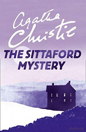 The Sittaford Mystery - Agatha Christie [KSIĄŻKA]