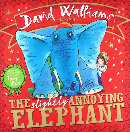 The Slightly Annoying Elephant - David Walliams [KSIĄŻKA]