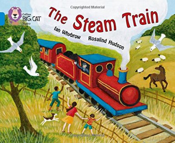 The Steam Train: Band 04/Blue (Collins Big Cat) - Ian Whybrow [KSIĄŻKA]