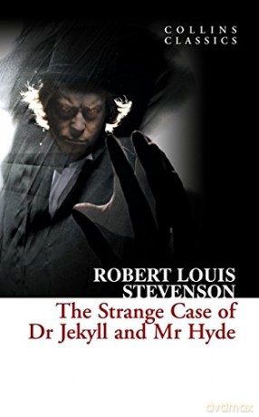 The Strange Case of Dr Jekyll and Mr Hyde (Collins Classics) - Robert Louis Stevenson [KSIĄŻKA]