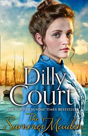 The Summer Maiden: Book 2 (The River Maid) - Dilly Court [KSIĄŻKA]