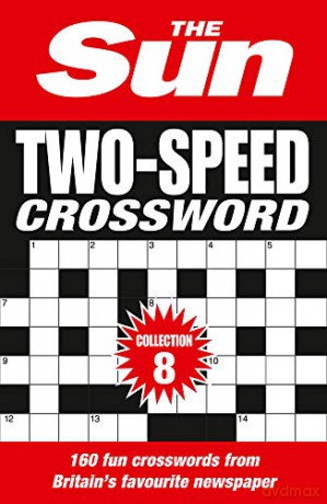 The Sun Two-Speed Crossword Collection 8: 160 two-in-one cryptic and coffee time crosswords [KSIĄŻKA]
