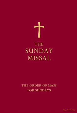 The Sunday Missal (Red edition): The New Translation of the Order of Mass for Sundays [KSIĄŻKA]