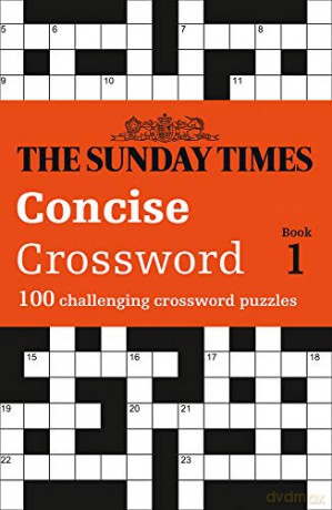 The Sunday Times Concise Crossword Book 1: 100 challenging crossword puzzles (Crosswords) [KSIĄŻKA]
