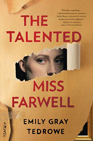 The Talented Miss Farwell: A Novel - Emily Gray Tedrowe [KSIĄŻKA]