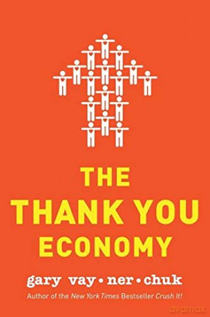 The Thank You Economy - Gary Vaynerchuk [KSIĄŻKA]