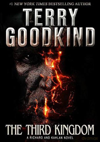 The Third Kingdom: Richard and Kahlan 2. The Conclusion of Sword of Truth (A Richard and Kahlan novel) - Terry Goodkind [KSIĄŻKA]