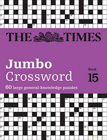 The Times 2 Jumbo Crossword Book 15: 60 large general-knowledge crossword puzzles (Times Mind Games) [KSIĄŻKA]