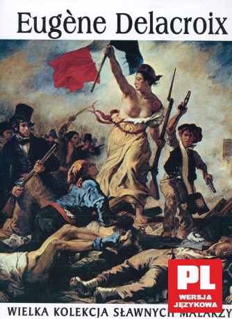 Sławni malarze 13: Eugene Delacroix [książka]+[DVD]