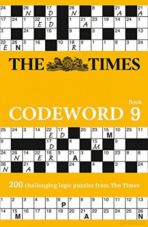 The Times Codeword 9: 200 challenging logic puzzles from The Times [KSIĄŻKA]