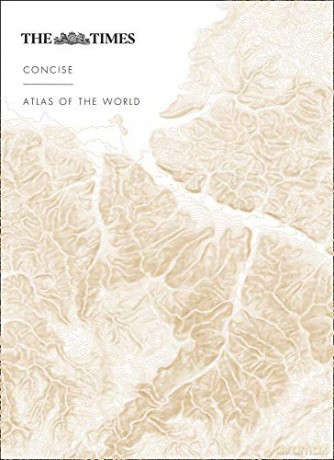 The Times Concise Atlas of the World: 14th Edition - Times Atlases [KSIĄŻKA]