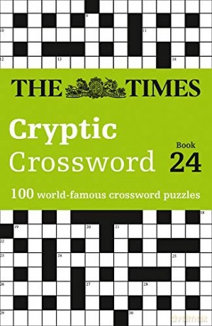 The Times Cryptic Crossword Book 24: 100 world-famous crossword puzzles (Times Mind Games) [KSIĄŻKA]