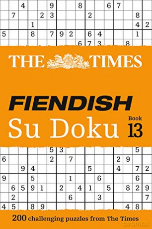 The Times Fiendish Su Doku Book 13: 200 challenging Su Doku puzzles (The Times Fiendish Su Doku Puzzle Books) [KSIĄŻKA]