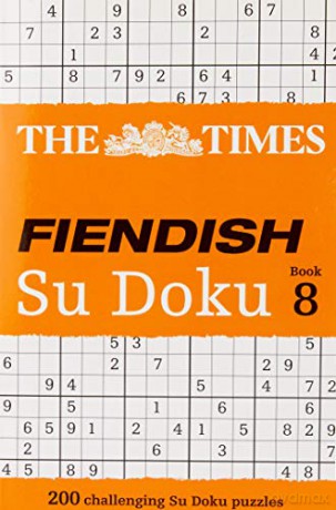 The Times Fiendish Su Doku Book 8: 200 challenging Su Doku puzzles (The Times Fiendish Su Doku Puzzle Books) [KSIĄŻKA]
