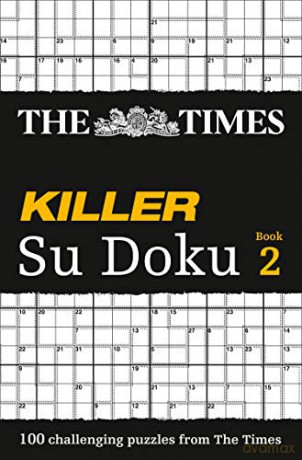 The Times Killer Su Doku 2: 100 lethal Su Doku puzzles [KSIĄŻKA]