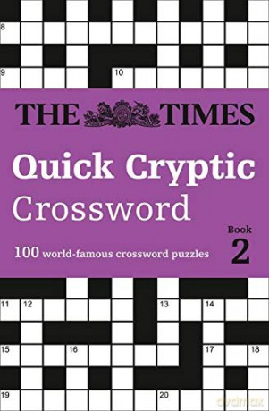 The Times Quick Cryptic Crossword book 2: 100 challenging quick cryptic crosswords from The Times (Times Mind Games) [KSIĄŻKA]