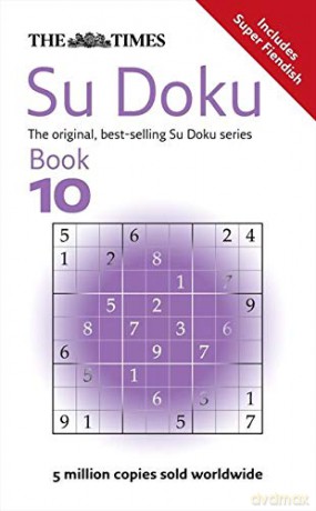The Times Su Doku Book 10: 150 original puzzles - Sudoku Syndication [KSIĄŻKA]