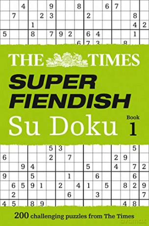 The Times Super Fiendish Su Doku Book 1: 200 of the most treacherous Su Doku puzzles [KSIĄŻKA]