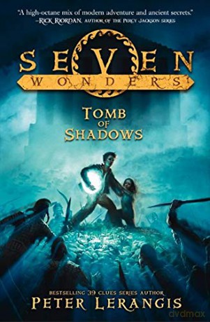 The Tomb of Shadows: Book 3 (Seven Wonders) - Peter Lerangis [KSIĄŻKA]
