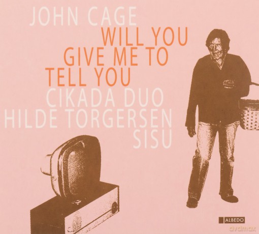 Cikada Duo, SISU: Will You Give Me To Tell You [CD]