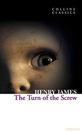 The Turn of the Screw (Collins Classics) - Henry James [KSIĄŻKA]