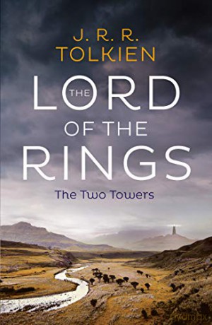 The Two Towers: Book 2 (The Lord of the Rings) - J. R. R. Tolkien [KSIĄŻKA]