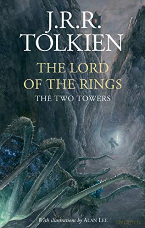 The Two Towers: Illustrated edition - J. R. R. Tolkien [KSIĄŻKA]
