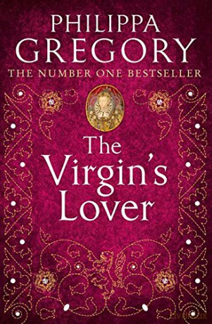 The Virgin's Lover: 3 - Philippa Gregory [KSIĄŻKA]