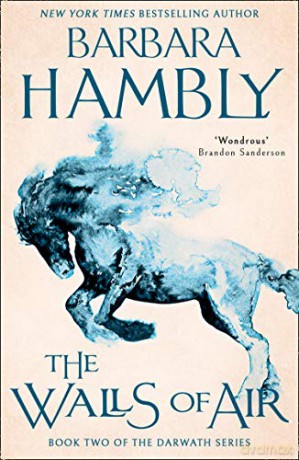 The Walls of Air: Book 2 (Darwath Trilogy) - Barbara Hambly [KSIĄŻKA]