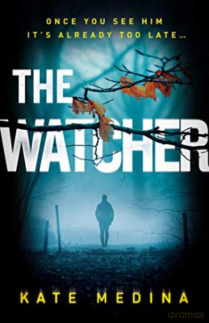 The Watcher - Kate Medina [KSIĄŻKA]