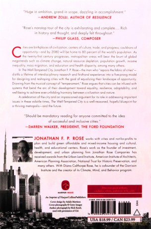 The Well-Tempered City: What Modern Science, Ancient Civilizations, and Human Nature Teach Us About the Future of Urban Life - Jonathan F. P. Rose [KSIĄŻKA]