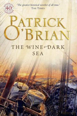 The Wine-Dark Sea - Patrick O'Brian [KSIĄŻKA]