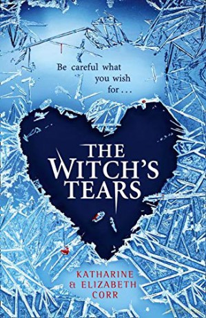 The Witch's Tears: Book 2 (The Witch's Kiss Trilogy) - Katharine Corr [KSIĄŻKA]