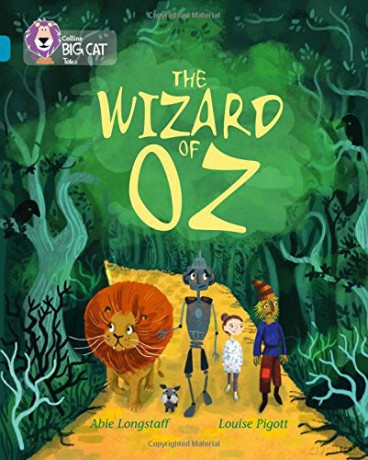 The Wizard of Oz: Band 13/Topaz (Collins Big Cat) - Abie Longstaff [KSIĄŻKA]