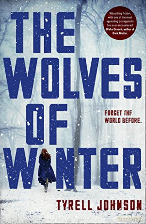 The Wolves of Winter - Tyrell Johnson [KSIĄŻKA]
