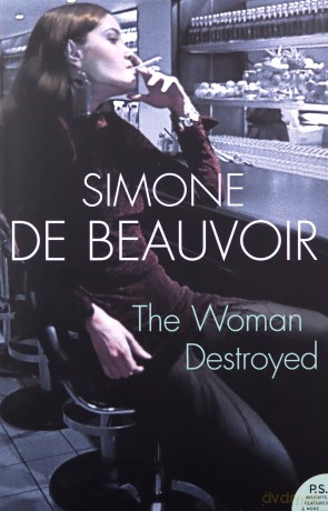 The Woman Destroyed (Harper Perennial Modern Classics) - Simone De Beauvoir [KSIĄŻKA]