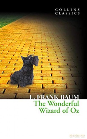 The Wonderful Wizard of Oz (Collins Classics) - L. Frank Baum [KSIĄŻKA]