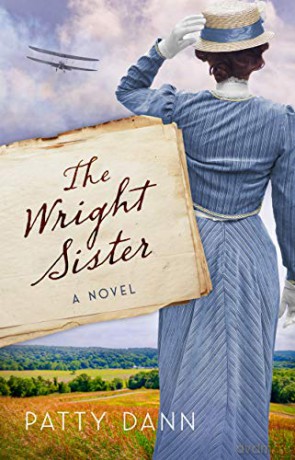The Wright Sister: A Novel - Patty Dann [KSIĄŻKA]