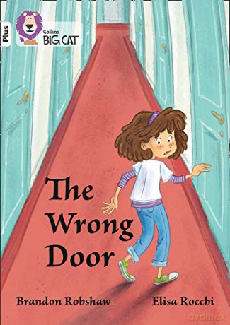 The Wrong Door: Band 10+/White Plus (Collins Big Cat) - Brandon Robshaw [KSIĄŻKA]