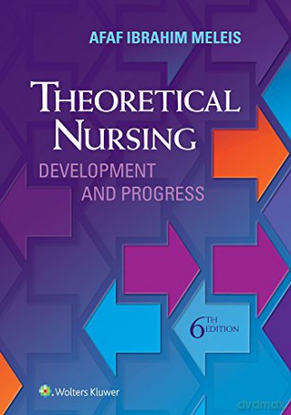 Theoretical Nursing: Development and Progress - Afaf Ibraham Meleis [KSIĄŻKA]