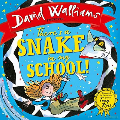 There's a Snake in My School! - David Walliams [KSIĄŻKA]